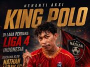 Live : Tonton Sekarang Aksi King Polo bersama Nathan Lebak FC Banten di Liga 4 Indonesia